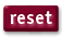 reset